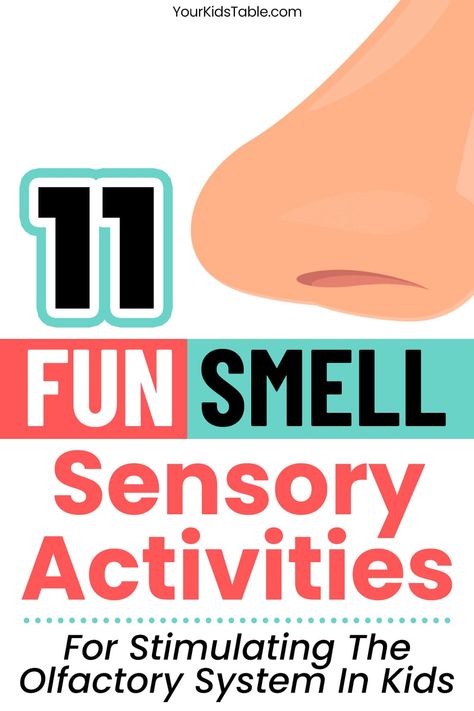 Smell Sensory Activities, Aba Therapy Activities, Sensory Language, Senses Activities, Sensory Diet, Occupational Therapy Activities, Sensory Crafts, Sensory Activities Toddlers, Picky Eating