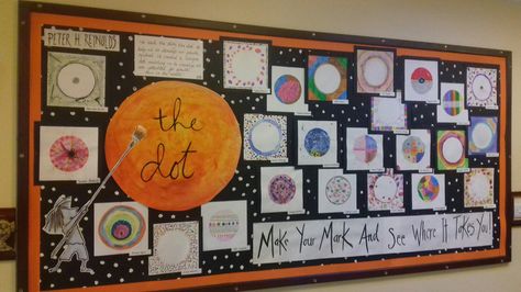 Our class display for 'the dot' growth mindset theme. Each child created their very own dot! The Dot Display, Our Class Display, Book Themed Crafts, Peter Reynolds, Library Decorations, School Transition, International Dot Day, Class Displays, College Ideas