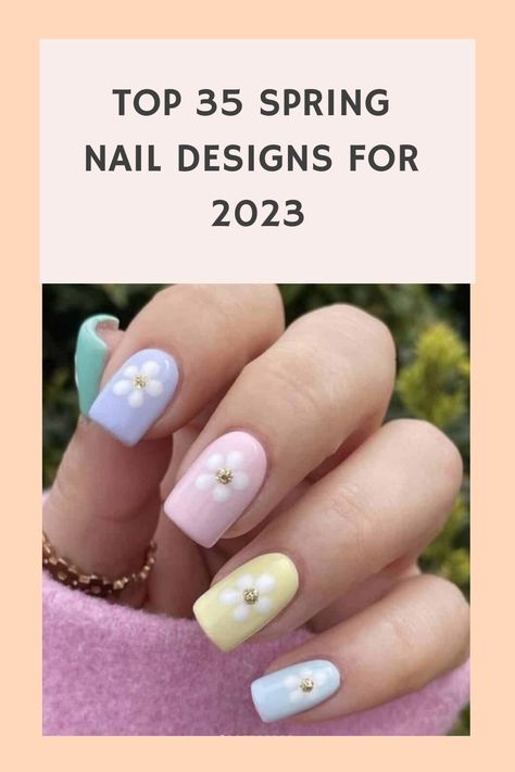 Ready Nail Designs, Trending Spring Nails 2023, Spring Nails 2023 Acrylic Square, Nails Inspiration Spring 2023, Square Spring Nails 2023, Fingernail Designs Spring, Top Nail Colors For 2023, Spring Pastel Nails Acrylic, Early Spring Nails 2023