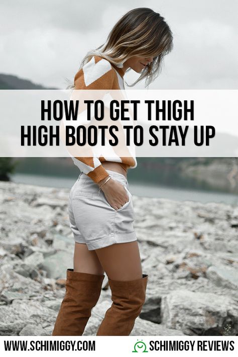 How to Get Thigh High Boots to Stay Up | Schimiggy Reviews Thigh High Boots Wedding Outfit, How To Keep Over The Knee Boots Up, How To Make Thigh High Boots Stay Up, How To Keep Thigh High Boots Up, Thigh High Boots Outfit Fall, How To Wear Thigh High Socks, Over The Knee Socks Outfit, How To Wear Thigh High Boots, Thigh High Boots Outfit