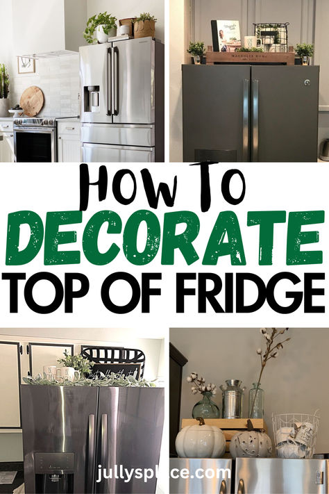 top of fridge decor ideas Ideas For On Top Of Fridge, Farmhouse Refrigerator Decor, Farmhouse Decor On Top Of Fridge, Decorations For Top Of Fridge, Decorating Top Of Refrigerator Ideas Farmhouse, How To Decorate Above Refrigerator, Home Organization Fridge, Top Of Fridge Decor Ideas Boho, Decorating Above The Fridge