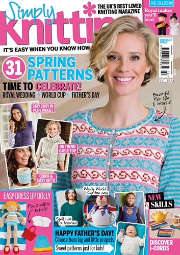 Ravelry: Simply Knitting 172, April 2018 - patterns Simply Knitting Magazine Free Pattern, Simply Knitting Magazine, Simply Knitting, Simply Crochet, Spring Knits, Crochet Magazine, Knitting Magazine, Knitting Books, Crochet Books