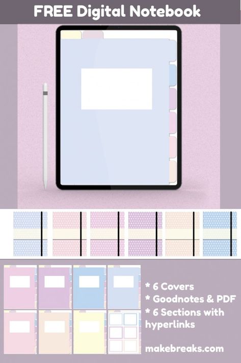 Pastel Colors Free Digital Notebook for Goodnotes & Other PDF Readers - Make Breaks Ipad Essentials, Free Notebook, Notebook Templates, Planner Setup, Ipad Tutorials, Daily Planner Pages, Notes Planner, Digital Notebook, Planner Pdf