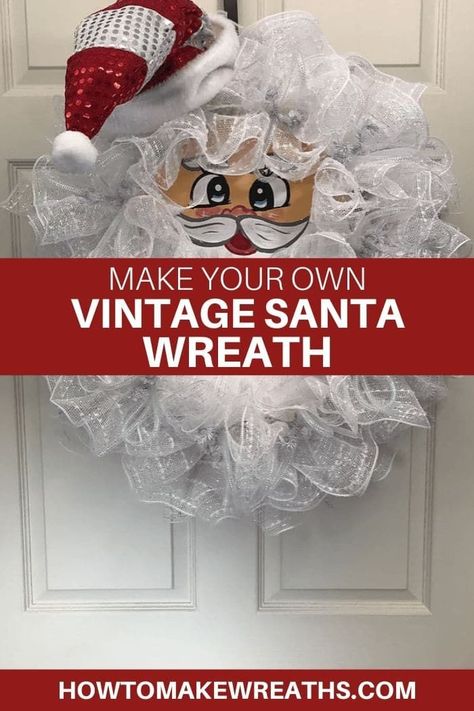 We love this DIY vintage Santa wreath. Want something different than your traditional pine wreath? We love this DIY vintage Santa wreath. #howtomakewreaths #santawreath #christmaswreath #winterwreath #diywreath Santa Wreath Diy, Christmas Wreath Designs, Mesh Christmas Wreath, Amazing Christmas Trees, Mesh Ribbon Wreaths, Diy Christmas Wreath, Mesh Wreath Tutorial, Christmas Wreaths Diy Easy, Diy Santa