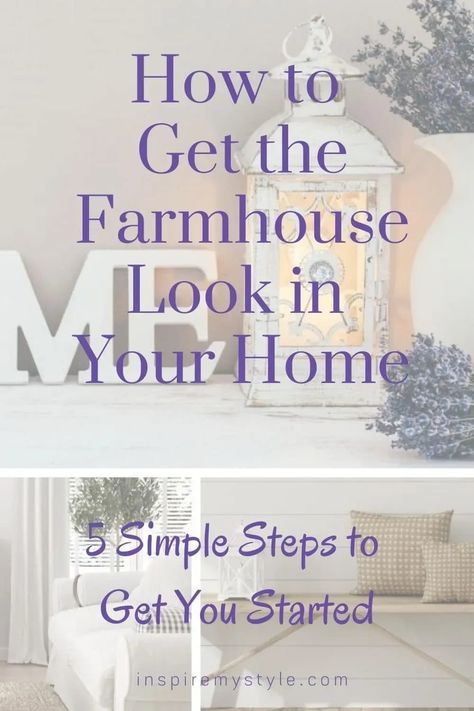 How to get the farmhouse look in your home with these 5 simple tips from a professional! #farmhousestyle #tips #howto #interiordecorating #rustic Minimal Farmhouse Decor, Minimalist Farmhouse Decor, Simple Farmhouse Decor, Farm Style House, Rustic Style Decor, Minimalist Farmhouse, Simple Home Decoration, Country Farmhouse Style, Farmhouse Look