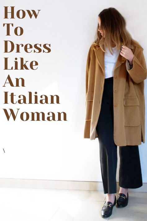 How To Dress Like An Italian Woman with 7 Timeless Staples Ladies Italian Fashion, Older Italian Women Style, Italian Chic Fashion, Italian Style Fashion Women Fall Winter, Italian Women Style Casual, Italian Style Women Autumn, How To Look Italian, Italian Fashion Women Autumn, Italian Wardrobe Basics