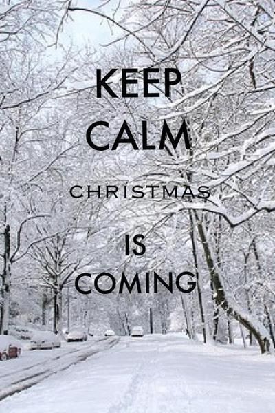 Keep calm christmas is coming winter snow christmas merry christmas christmas pictures christmas ideas happy holidays christmas quotes merry xmas Christmas Is Coming Quotes, Calm Christmas, December Quotes, Keep Calm Signs, Keep Calm Posters, Calm Quotes, Keep Calm Quotes, Sunday Quotes, Quotes Thoughts