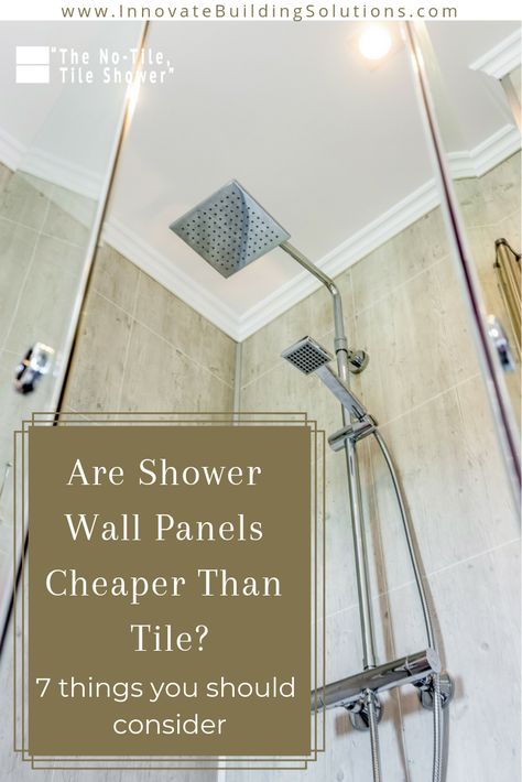 Are shower wall panels cheaper than tile? We break down the 7 things you should consider about shower wall panels.. Check it out here! | Innovate Building Solutions | #WallPanels #DIYShowerWallPanels #BathroomWallPanels | DIY Shower Wall Panels | Remodeling Tips and Tricks | Bathroom Remodeling for Cheap Bilik Air Kecil, Shower Inserts, Remodel Diy, Bathroom Shower Walls, Bathroom Wall Panels, Shower Wall Panels, Diy Shower, Shower Surround, Bathroom Remodel Shower