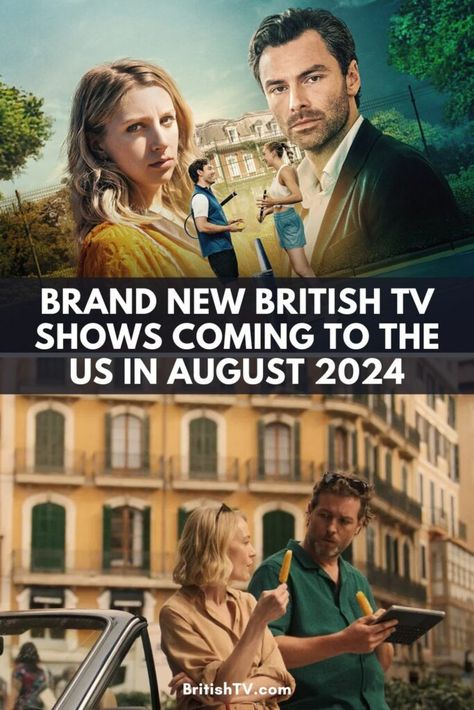 15 Brand New British TV Shows Coming to the US in August 2024 - BritishTV.com British Shows, Amazon Prime Tv Shows, Mystery Tv Shows, British Tv Mysteries, British Period Dramas, British Tv Comedies, Tv Moms, Amazon Prime Shows, British Movies