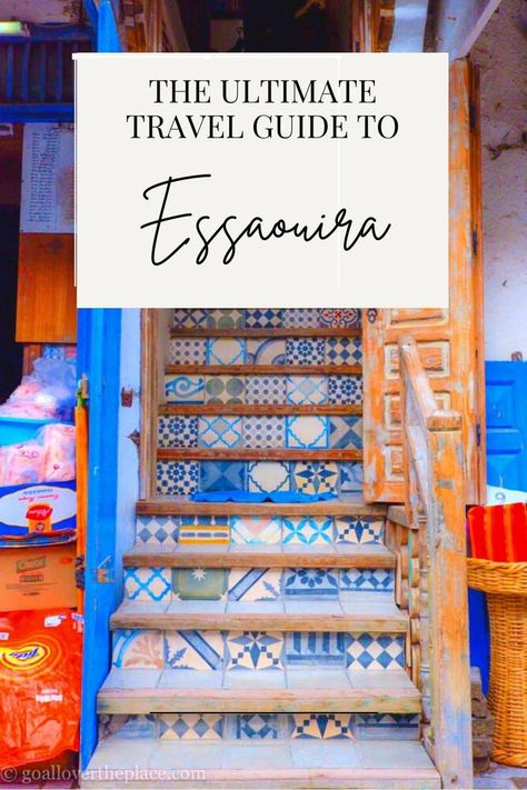 a colorful, bohemian staircase in the medina of Essaouira, Morocco Morocco Itinerary, Backpacking Guide, Essaouira Morocco, Marrakech Travel, Castle In The Sky, Morocco Travel, The Great Escape, Windy City, Travel Board