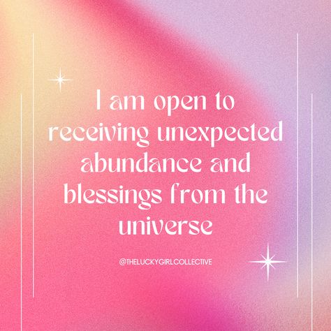 I am open to receiving unexpected abundance and blessings. [self love, motivation, positive mindset, 2023 goals, manifestation, future self, best self, visualization, goal setting, goals, lucky girl syndrome] Self Visualization, Open To Receive, Open To Receiving, Louise Hay Affirmations, Lucky Girl Syndrome, 2023 Goals, Aura Quotes, Motivation Positive, Healing Affirmations