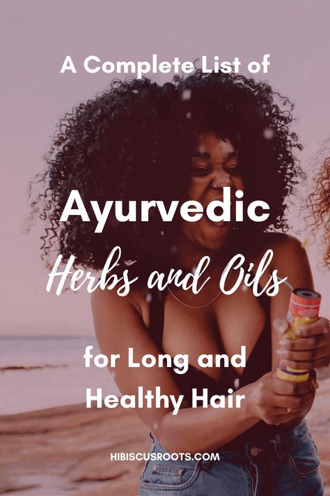 How to infuse your own Ayurvedic Oils for 4c natural hair growth. Achieve maximum results and specialized care! Click to read more! Ayurvedic Hair Growth, Ayurveda Hair, Herbs For Hair Growth, Selfcare Tips, Indian Gooseberry, Ayurvedic Hair Care, Ayurvedic Hair Oil, Herbs For Hair, Prevent Hair Fall