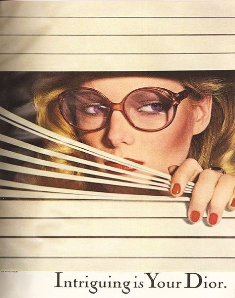 Christian Dior Advertisement, 1978, “Intriguing is your Dior”Photography by… Chris Von Wangenheim, Eyewear Ad, Dior Eyewear, Patti Hansen, Fashion Ads, Dior Vintage, Lily Aldridge, Gianfranco Ferre, Dior Sunglasses