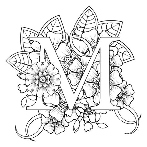 Vintage Colouring Page, Coloring Pages Floral, M Coloring Pages, Mehndi Flower, Doodle Art Letters, Coloring Letters, Flower Pattern Drawing, Coloring Pages Inspirational, صفحات التلوين