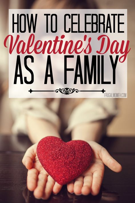 Valentine’s Day Ideas for Families Happy Valentines Day Family, Family Valentines Day, Valentines Day Poster, Valentine Quotes, Day Day, Valentines Day Activities, Valentines Day Treats, Valentine's Day Quotes, My Funny Valentine