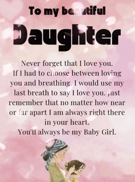 My Beautiful Daughter, Be My Baby, Say I Love You, Never Forget, My Kids, I Love You, Love You