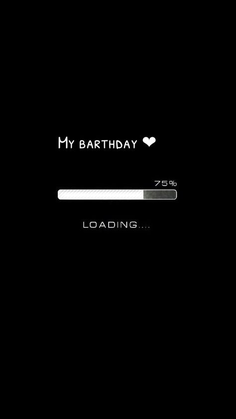 Downloading birthday... Happy Birthday To Me Quotes, Birthday Quotes For Me, Birthday Girl Quotes, Happy Birthday Wallpaper, Happy Birthday Wishes Quotes, Birthday Wallpaper, Birthday Wishes For Myself, Happy Birthday Quotes For Friends, Birthday Captions