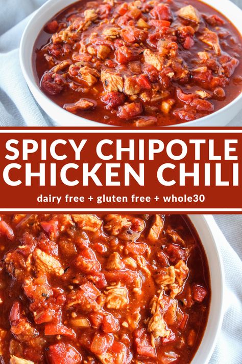 Spicy Chipotle Chicken, Chipotle Chicken Chili, Spicy Chicken Chili, Best Chili Recipe, Chilli Recipes, Dairy Free Gluten Free, Crockpot Chili, Chipotle Chicken, Spicy Chili