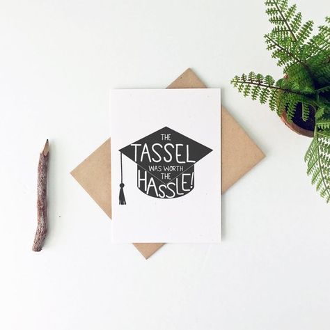 Funny Graduation Card - College Graduation Card - High School Graduation Card -The Tassel Was Worth The Hassle #catchmyparty #partyideas #graduationparty High School Graduation Cards, New Bern North Carolina, Funny Graduation Cards, Graduation Cards Handmade, Graduation Greetings, Grad Cards, New Bern, Graduation Funny, Graduation Card