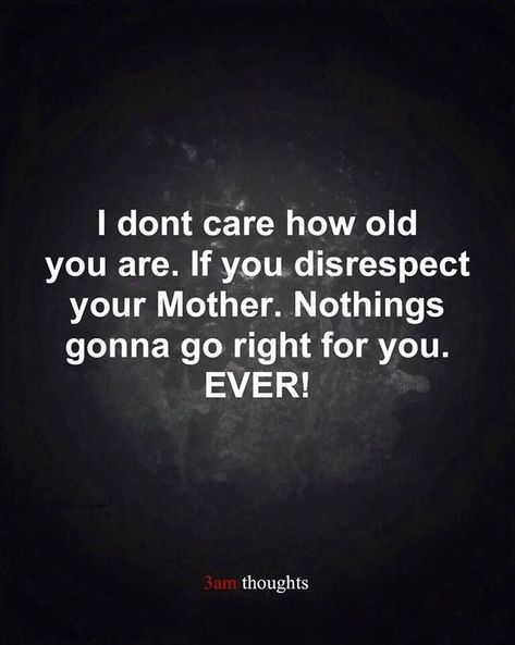 Disrespectful Adult Children Quotes, Disrespectful Adult Children, Respect Parents Quotes, Sheep Quotes, Disrespect Quotes, Adult Children Quotes, My Children Quotes, Mothers Love Quotes, Adulting Quotes