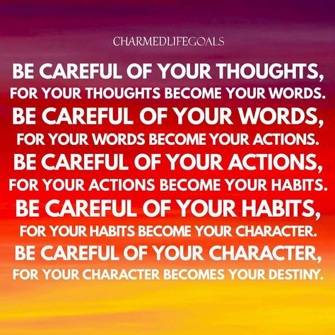 Be careful of your thoughts, for your thoughts become your words. Be careful of your words, for your words become your actions. Be careful… Inspiration For The Day, Planning Quotes, Thinking Quotes, Social Networking Sites, Bible Lessons, Be Careful, Inspirational Pictures, Life Goals, Best Self