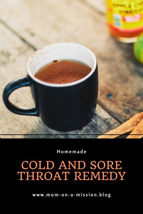 Homemade Cold and Sore Throat Remedy — Mom on a Mission Apple Cider Vinegar Cold Remedy, Acv Sore Throat Remedy, Apple Cider Vinegar Drink For Colds, Apple Cider Vinegar Sore Throat, Natural Sore Throat Remedies For Adults, Apple Cider Vinegar For Colds, Sore Throat Remedies For Adults Fast, Drinks For Sore Throat, Sore Throat Remedies For Adults