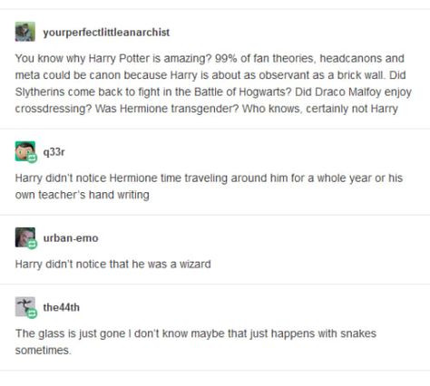 Hufflepuff Things, Harry Potter Humor, Harry Potter Tumblr Posts, Harry Potter Texts, Funny Harry Potter, About Harry Potter, The Deathly Hallows, Yer A Wizard Harry, Funny Tumblr