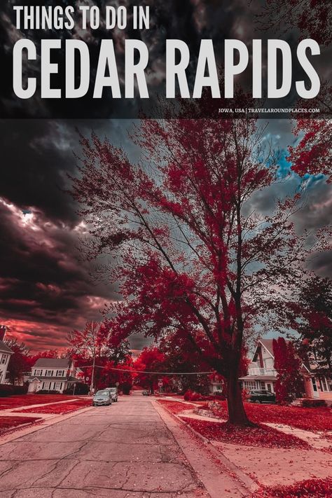 Wondering what to do in Cedar Rapids? This travel guide will show you the top attractions, best activities, places to visit & fun things to do in Cedar Rapids. Start planning your itinerary now! #cedar #iowa #usatravel #usaroadtrip #ustraveldestinations Things To Do In Cedar Rapids Iowa, Cedar Rapids Iowa Things To Do In, Wisconsin Family Vacations, Iowa Travel, African American Museum, New Hampton, Usa Roadtrip, Cedar Rapids Iowa, Memory Maker