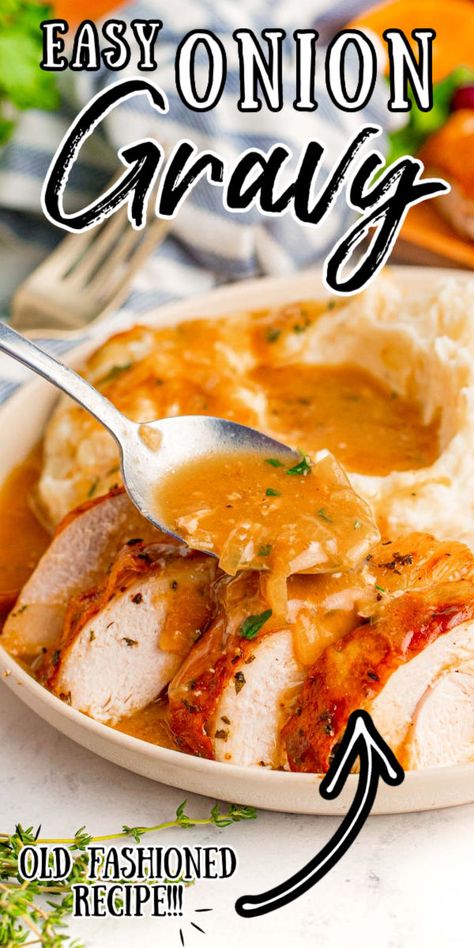 Turkey Gravy From Stock, Onion Gravy Recipe, Herb Roasted Turkey Breast, Dressings Recipes, Thanksgiving Plate, Homemade Gravy Recipe, Butterball Turkey, Herb Roasted Turkey, Chicken Mashed Potatoes