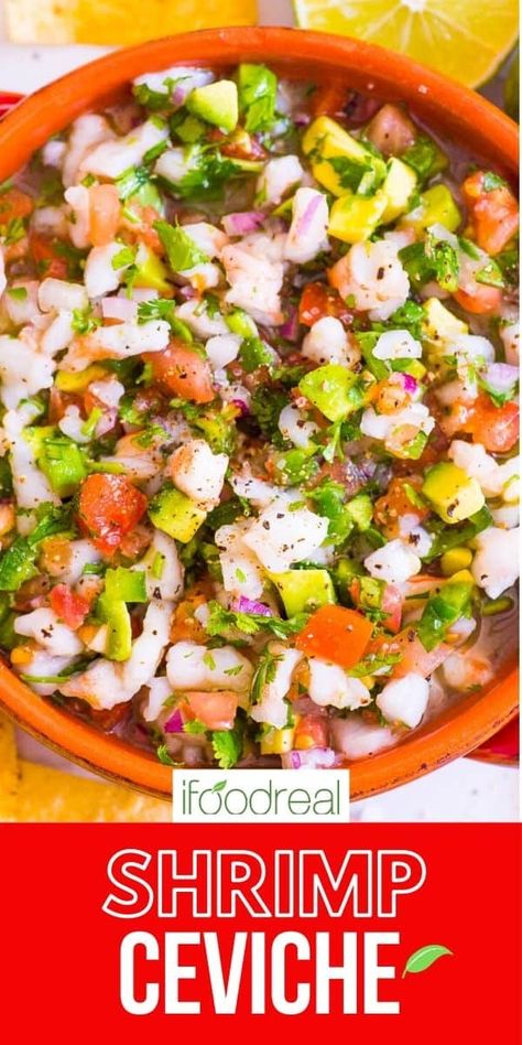 Mexican Shrimp Ceviche Recipe with raw or cooked shrimp that is cool, zesty, and refreshing. Dip into the best shrimp ceviche with tortilla chips, spread on a tostada or add to tacos. Best Ceviche Recipe, Mexican Shrimp Ceviche, Easy Shrimp Ceviche, Ceviche Recipe Mexican, Ceviche Shrimp, Shrimp Ceviche Recipe, Seafood Feast, Mexican Shrimp, Cooked Shrimp