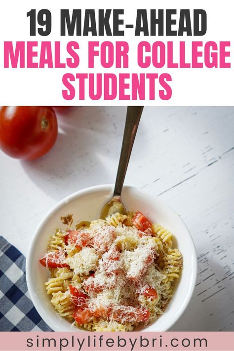 make ahead meals for college students College Dinner Ideas, College Cooking Recipes, College Meal Planning, College Dinner, Meals For College Students, College Lunch, College Dinners, College Kitchen, Recipes For College Students