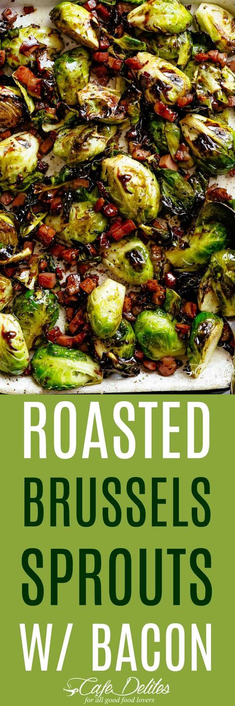 Roasted Brussels Sprouts with Bacon - Cafe Delites Cast Iron Skillet Recipes Dinner, Roasted Brussels Sprouts With Bacon, Brussel Sprouts With Bacon, Bacon Brussels Sprouts, Cast Iron Skillet Cooking, Brussels Sprouts With Bacon, Iron Skillet Recipes, Bacon Brussel Sprouts, Cafe Delites