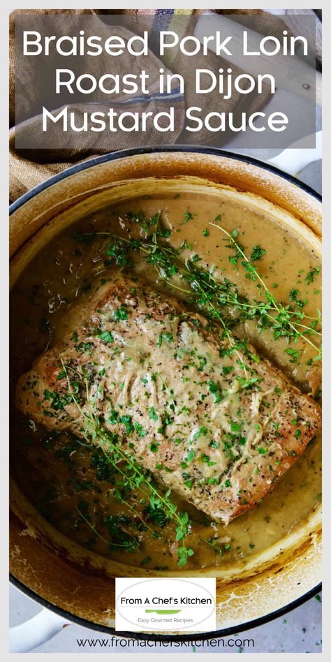 Braised Pork Roast, Pork Loin Sauce, Braised Pork Loin, Oven Roasted Pork Loin, Pork Loin Recipes Oven, Pork Loin Crock Pot Recipes, Sunday Family Dinner, Dijon Mustard Sauce, Crockpot Pork Loin