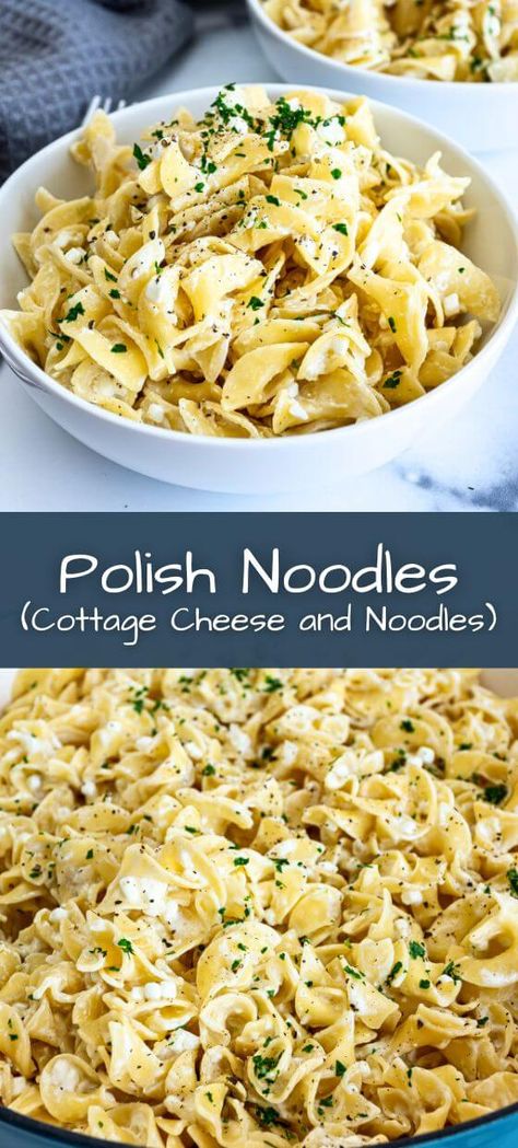 Polish Noodles Recipe, Cottage Cheese And Noodles, Noodles With Butter, Polish Noodles, Cottage Cheese Dinner, Cottage Cheese Pasta, Egg Noodle Recipes, Cheese Pasta Recipes, Noodle Recipes Easy