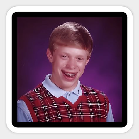 Bad Luck Brian -- Choose from our vast selection of stickers to match with your favorite design to make the perfect customized sticker/decal. Perfect to put on water bottles, laptops, hard hats, and car windows. Everything from favorite TV show stickers to funny stickers. For men, women, boys, and girls. Bad Luck Brian, Bad Luck, Hard Hats, Car Windows, Funny Stickers, Custom Stickers, Favorite Tv Shows, Water Bottles, Tv Shows