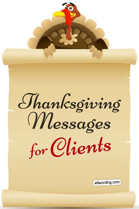 How to say Happy Thanksgiving to a business client. Includes sample Thanksgiving messages for greeting cards, emails, and other formats. Thankgiving Quotes, Thanksgiving Notes, Thanksgiving Card Messages, Thanksgiving Sayings, Thanksgiving Note, Happy Thanksgiving Cards, Thanksgiving Letter, Happy Thanksgiving Images, Thanksgiving Messages