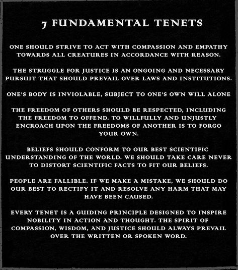 The 7 Fundamental Tenets of the Satanic Temple 7 Satanic Tenets, Satanic Temple Tenets, Satanic Commandments, 7 Tenets Of Satanism, Tenets Of Satanism, Satanic Rules, Spiritual Satanism, Satanic Bible, Laveyan Satanism