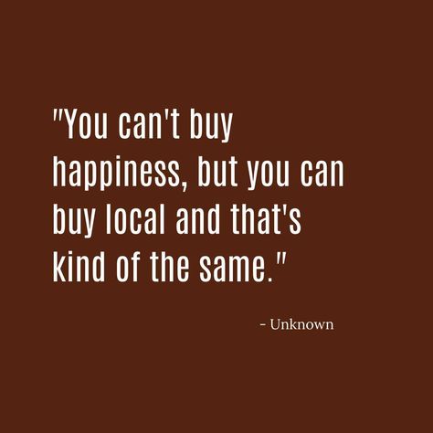 Farmers Market Quotes, Support Local Business Quotes, Shop Local Quotes, Chamber Ideas, Boutique Bar, Small Business Quotes, Support Local Business, Year Of Dates, Store Ideas