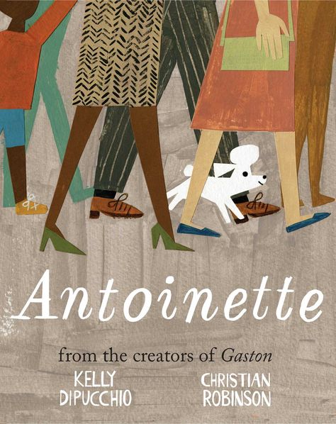 Antoinette, by Kelly DiPucchio, illustrated by Christian Robinson. Antoinette—a very special poodle—learns to follow her heart and be herself in this charming companion to Kelly DiPucchio and Christian Robinson’s beloved Gaston. Vintage Nursery Boy, Graphic Design Magazine, Christian Robinson, Parents Choice, 동화 삽화, Simple Artwork, Friends Series, Vintage Boys, Children's Picture Books