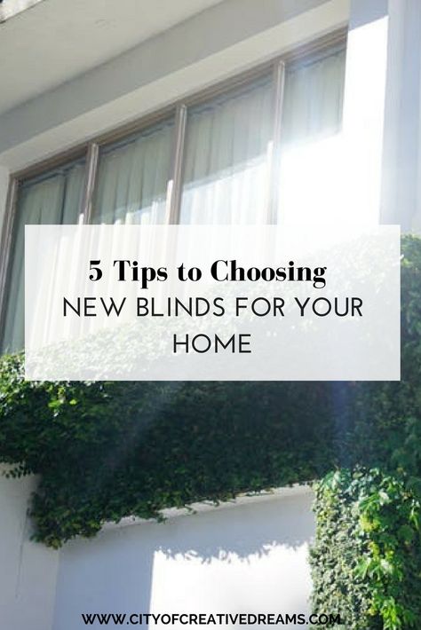 5 Tips to Choosing New Blinds for Your Home | City of Creative Dreams  modern blinds | diy blinds | window blinds | types of blinds Window Blinds Bedroom, Blinds Inspiration, Farmhouse Blinds, Wooden Window Blinds, Types Of Blinds, Cheap Blinds, Patio Blinds, Best Blinds, Bathroom Blinds