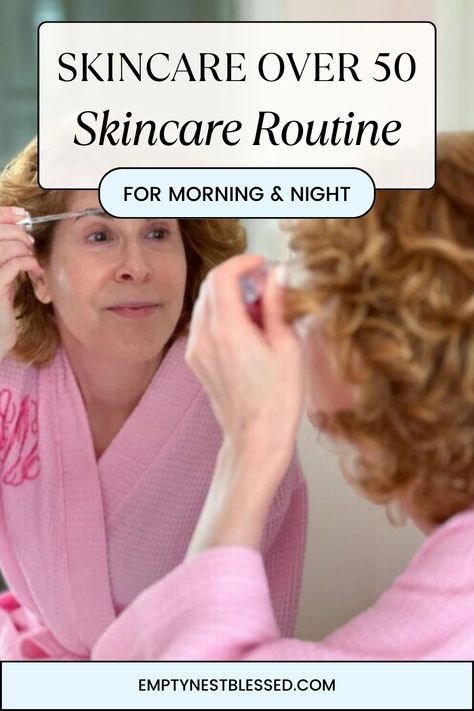 Good skincare over 50 is so important! I’m sharing my daytime and nighttime skincare routines, products, and tips with you. Face Regimen Skincare Routine Anti Aging, Nightly Skincare Routine, Skin Care Routine 50s Anti Aging, Skincare Routine For Over 50, Bedtime Skincare Routine, Over 50 Skincare Routine, Over 50 Skin Care Routine, Skin Care Routine For 50s For Women, Night Time Face Routine Skin Care