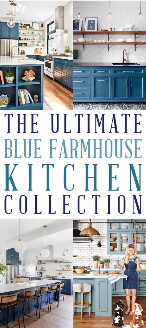 The Ultimate Blue Farmhouse Kitchen Collection - The Cottage Market Blue Farmhouse Kitchen, French Blue Kitchen, Blue Modern Farmhouse, Blue Kitchen Island, White Farmhouse Sink, Blue Farmhouse, Navy Blue Kitchen, Farmhouse Kitchen Ideas, Blue Kitchen Cabinets