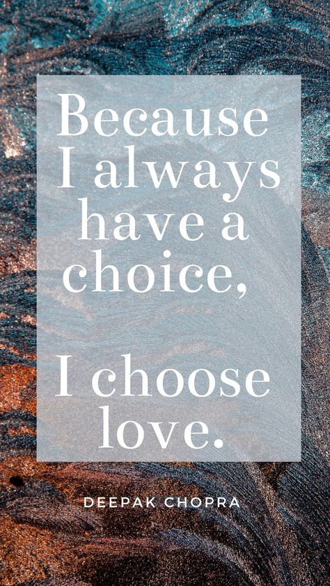 Id Choose You Quotes, Spiritual Frequency, Make You Smile Quotes, I Choose Love, Love Frequency, Boho Crafts, Id Choose You, Soul Love Quotes, Deepak Chopra