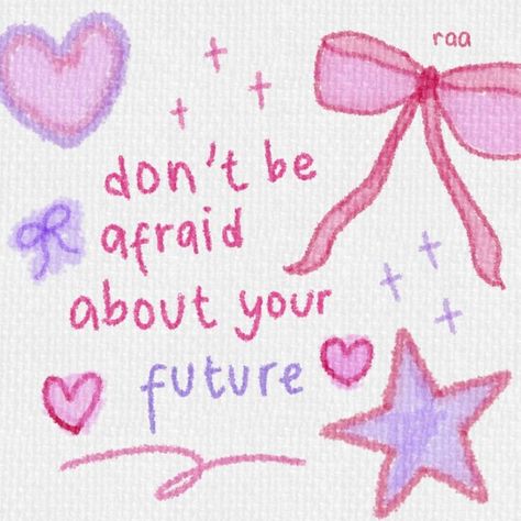 Afirmations On Wall, Pink And Purple Aesthetic Quotes, Quotes With Drawings, Cute Motivational Doodles, Motivational Doodles, Girly Quotes Aesthetic, Cute Affirmations, Cute Motivational Quotes, Aesthetic Girly