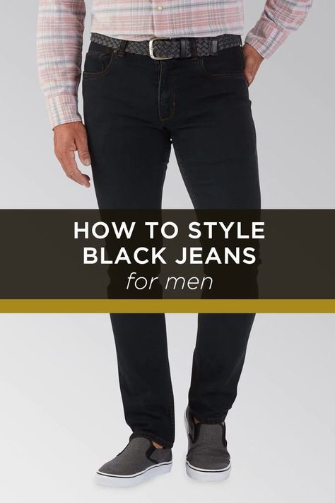 Blog post about how to create an outfit with black jeans for men. Dark Jeans Outfit Men, Mens Black Jeans Outfit, Styling Black Jeans, Black Jeans Outfit Mens, Outfit With Black Jeans, Black Jeans For Men, Dark Jeans Outfit, Mens Black Jeans, Country Mens Fashion