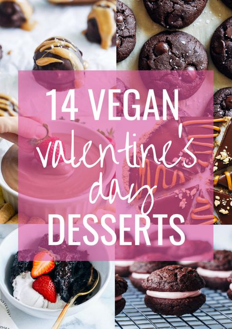 14 Decadent Vegan Valentine’s Day Desserts Vegan Valentines, Healthy Valentines, Easy Vegan Dessert, Valentine Desserts, Vegan Holidays, Valentines Day Desserts, Vegan Dessert Recipes, Free Desserts, Vegan Recipes Easy