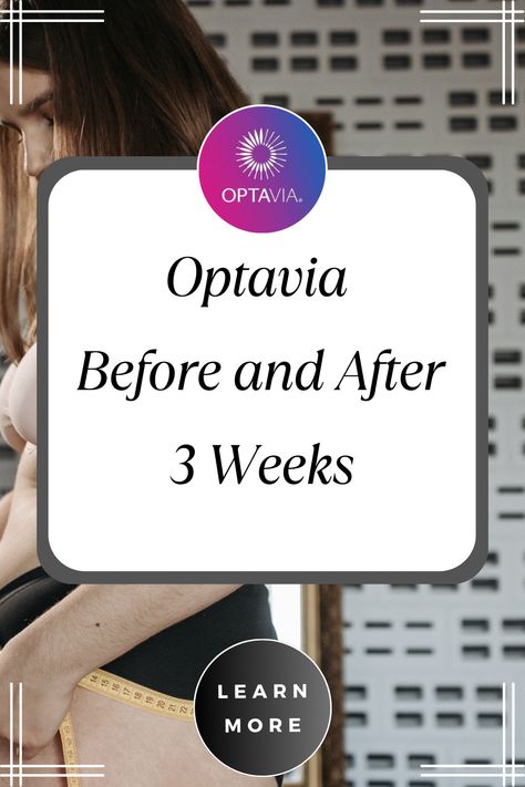 Find out what is the average weight loss in 3 weeks on Optavia? Is losing more weight in 3 weeks realistic? How much weight can you lose on Optavia in 3 weeks? Tips For Starting Optavia, Optivia Before And After Pictures, Octiva Diet, Optavia Organization Ideas, Optavia Before And After Pictures Women, Optavia Results Pictures, Optavia Dining Out Guide, Octavia Diet Plan, Optavia Diy Plan