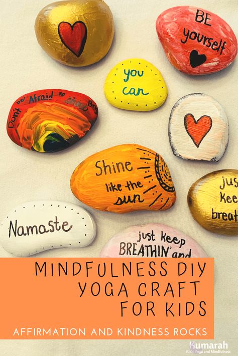 Beautiful and affirming mindfulness rocks for kids to create themselves. Practice mindfulness with this DIY mindfulness craft and use the finished art rocks to give kids a self-esteem boost. Kindness rocks to teach kids how to be positive and feel good while practicing a little mindfulness throughout the day. Yoga Crafts Diy, Mindfulness Club Activities, Mindfulness For Preschool, Yoga Activities For Kids, Mindful Crafts For Kids, Yoga Crafts For Kids, Kids Mindfulness Activities, Mindfulness Art For Kids, Art Therapy Crafts