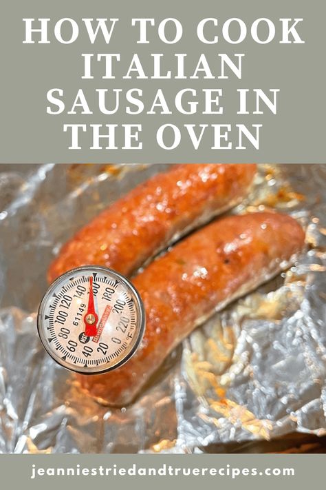 Italian Sausage Baked In Oven, Bake Italian Sausage In Oven, Cooking Italian Sausage In Oven, Best Way To Cook Italian Sausage, How To Cook Italian Sausage Links, How To Cook Sweet Italian Sausage, How To Cook Italian Sausage In Oven, Italian Sausage In The Oven, Cooking Sausages In Oven