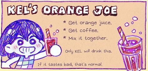 Orange Joe, How To Make Orange, Joe Recipe, Recipe Drawing, Fun Baking Recipes, I Have No Friends, Summer Drinks, Stuff To Do, Books Wattpad